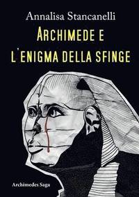 bokomslag Archimede e l'enigma della Sfinge