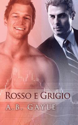 A. B. Gayle - Rosso e grigio, Häftad
