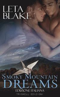 bokomslag Smoky Mountain Dreams: Edizione italiana
