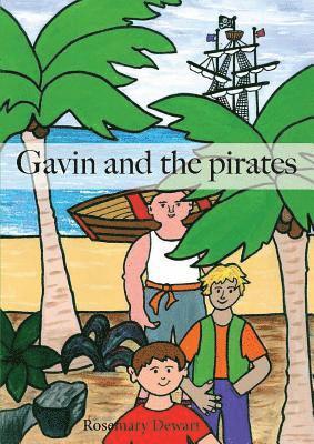 Gavin and the pirates 1