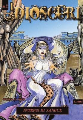 Intrigo di sangue. I dioscuri Vol.2