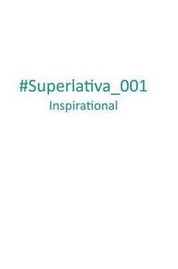 bokomslag #Superlativa_001 Inspirational