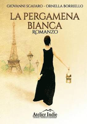 Giovanni Scafaro, Ornella Borriello - pergamena bianca, Häftad