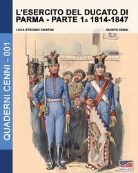 bokomslag L'esercito del Ducato di Parma