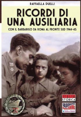 Raffaella Duelli, Andrea Lombardi - Ricordi di una ausiliaria, Häftad