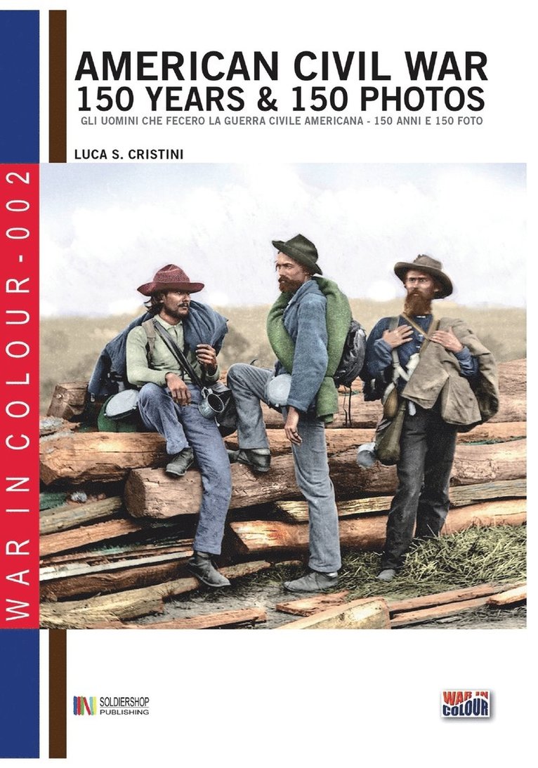 American Civil War 150 years & 150 photos 1