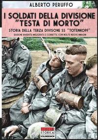 bokomslag I soldati della divisione &quot;Testa di morto&quot;