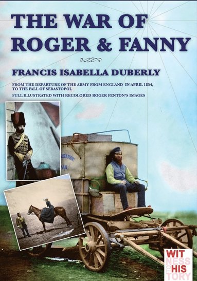 bokomslag The war of Roger & Fanny