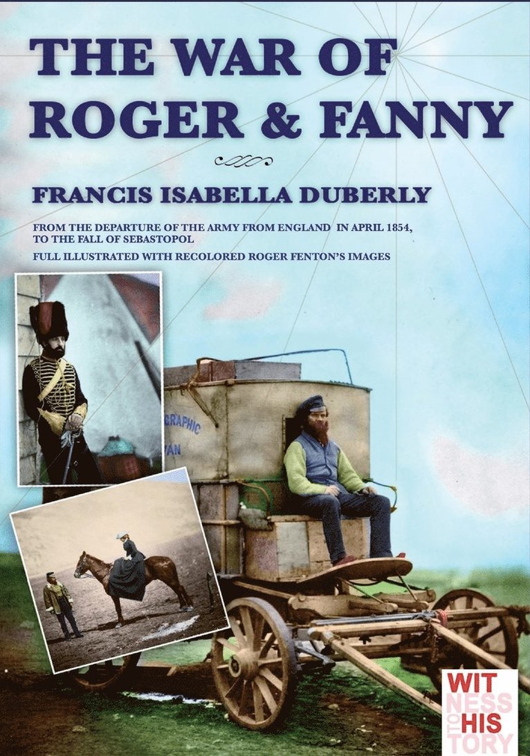 The war of Roger & Fanny 1