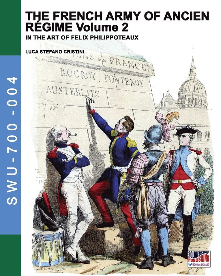 Luca Stefano Cristini - French army of Ancien Regime Vol. 2, Häftad