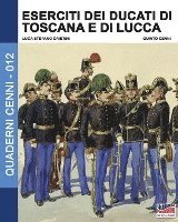 Eserciti dei Ducati di Toscana e di Lucca 1