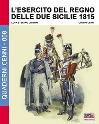 bokomslag L'Esercito del Regno delle due Sicilie 1815