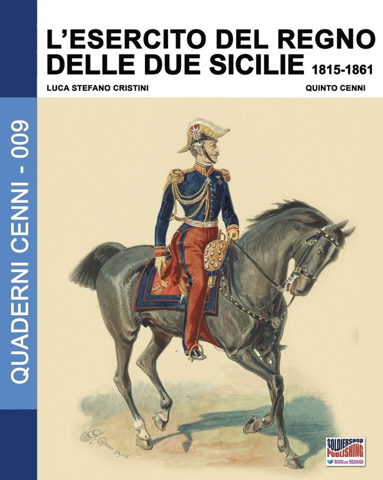 L'Esercito del Regno delle due Sicilie 1815-1861 1