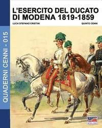 bokomslag L'esercito del Ducato di Modena 1819-1859