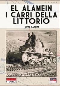 bokomslag El Alamein, i carri della Littorio