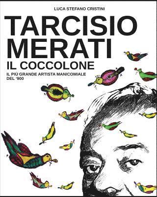 Tarcisio Merati il Coccolone 1