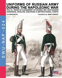 bokomslag Uniforms of Russian army during the Napoleonic war vol.19