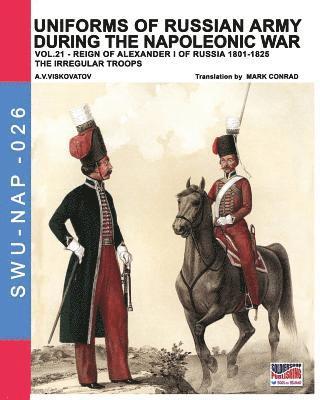 Vasilevich Viskovatov Viskovatov, Luca Stefano Cristini - Uniforms of Russian army during the Napoleonic war vol.21, Häftad