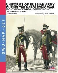 bokomslag Uniforms of Russian army during the Napoleonic war vol.22