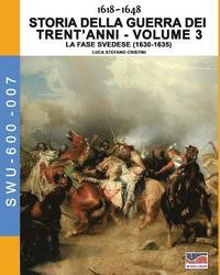 bokomslag 1618-1648 Storia della guerra dei trent'anni Vol. 3