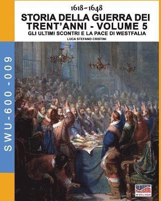 bokomslag 1618-1648 Storia della guerra dei trent'anni Vol. 5