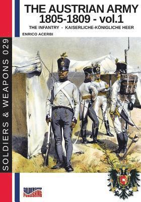 Enrico Acerbi - Austrian army 1805-1809 - vol. 1, Häftad