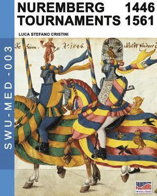 Nuremberg tournaments 1446-1561 1