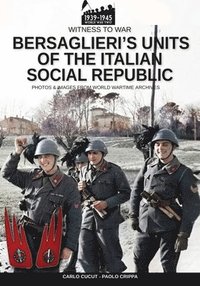 bokomslag Bersaglieri's units of the Italian social republic