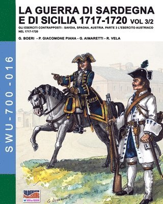 bokomslag guerra di Sardegna e di Sicilia 1717-1720 vol. 3/2