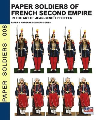 Paper soldiers of French Second Empire 1