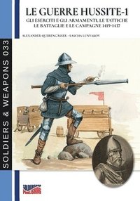 bokomslag Le guerre Hussite - Vol. 1
