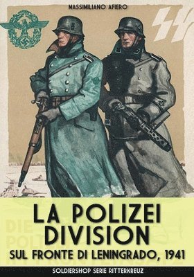 Massimiliano Afiero - Polizei Division sul fronte di Leningrado 1941, Häftad
