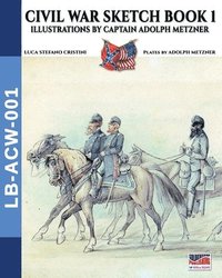 bokomslag Civil War sketch book - Vol. 1