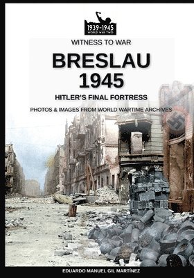 Breslau 1945 1