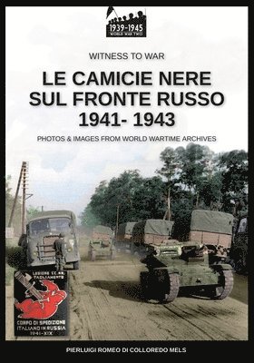 bokomslag Le camicie nere sul fronte russo 1941-1943