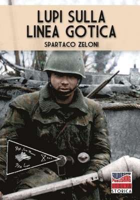 Spartaco Zeloni - Lupi sulla linea gotica, Häftad