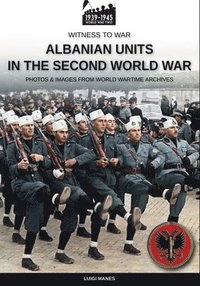 bokomslag Albanian units in the Second World War