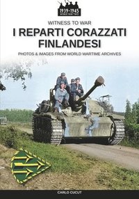 bokomslag I reparti corazzati finlandesi