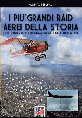 bokomslag I pi grandi raid aerei della storia