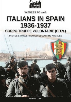 Italians in Spain 1936-1937 1