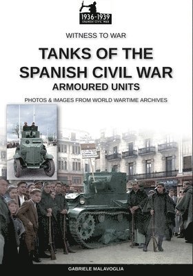 Tanks of the Spanish Civil War 1