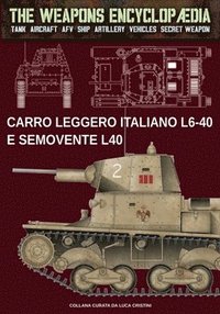 bokomslag Carro leggero italiano L6-40 e Semovente L40