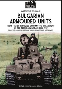 bokomslag Bulgarian armoured units