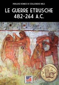 bokomslag guerre etrusche 482-264 a.C.