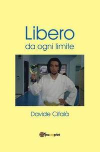 bokomslag Libero da ogni limite