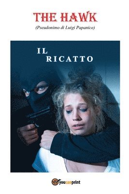 Il ricatto 1