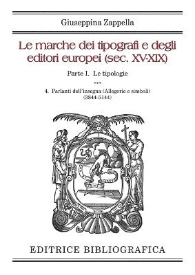 Giuseppina Zappella - marche dei tipografi e degli editori europei (sec. XV-XIX), Häftad