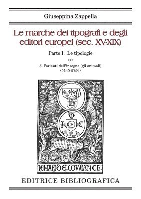 Giuseppina Zappella - marche dei tipografi e degli editori europei (sec. XV-XIX), Häftad