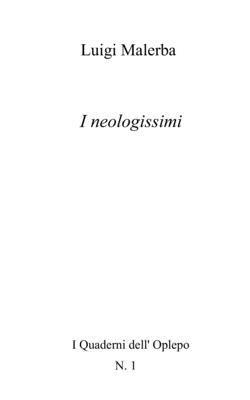 Luigi Malerba - I neologissimi, Häftad