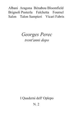 Georges Perec trent'anni dopo 1